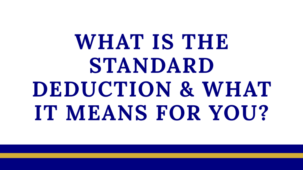 What Is the Standard Deduction in 2025—and What Does It Mean for You?